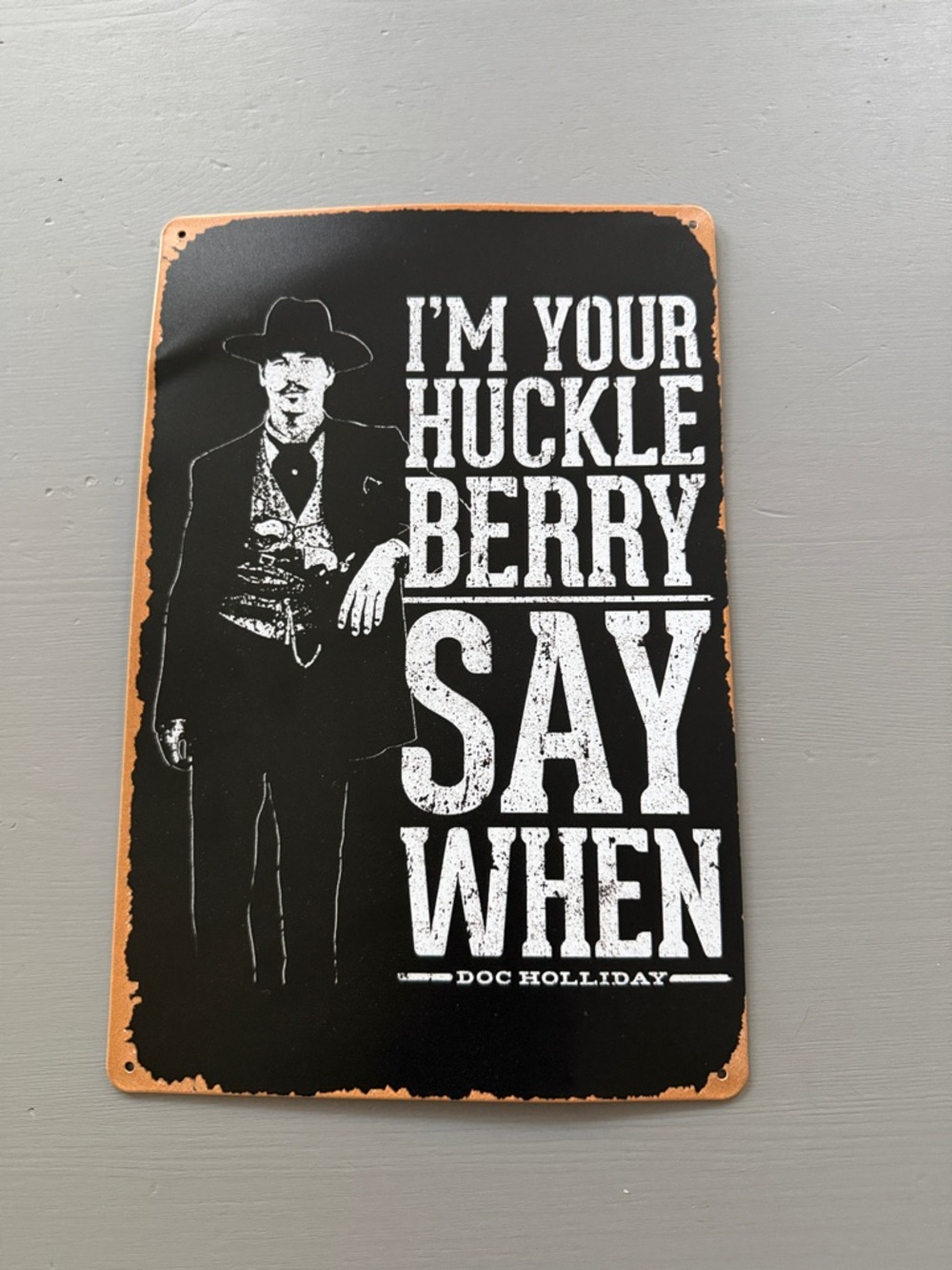 Vintage-Style Black & White 'I'm Your Huckleberry' Metal Sign